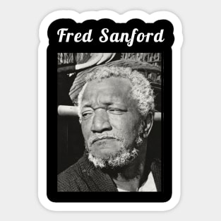 Fred Sanford / 1922 Sticker